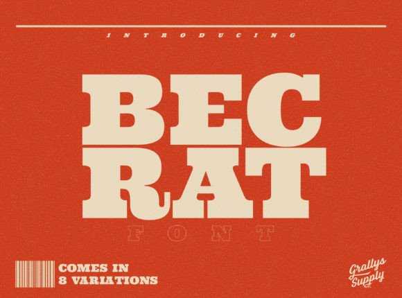 Becrat: A Bold Slab Serif for Impactful Design