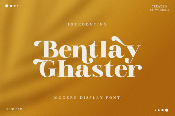 Bentlay Ghaster Font for Business