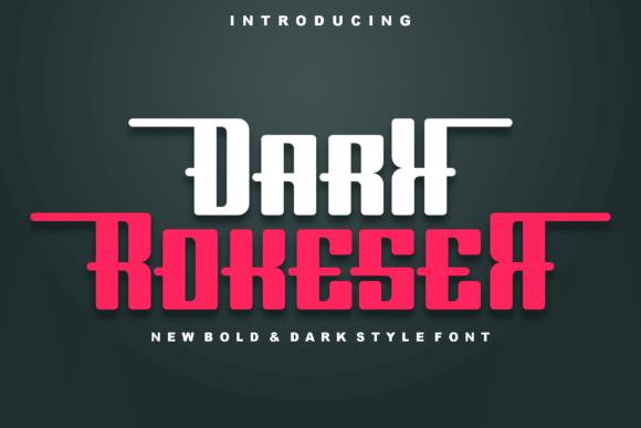 Dark Rokeser: A Bold Font for Business Branding