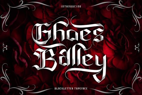 Ghoes Balley: Bold Blackletter for Impact