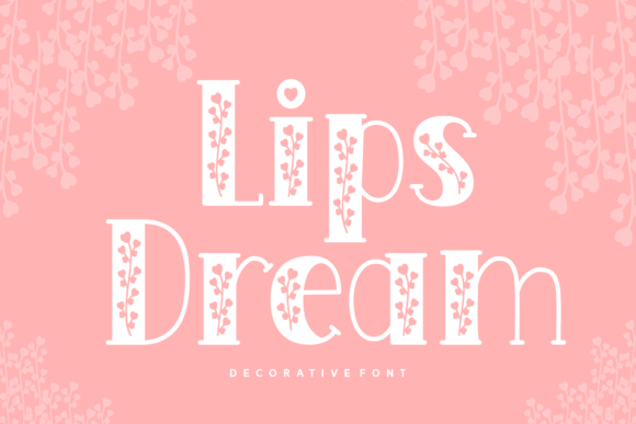Lips Dream Font for Business