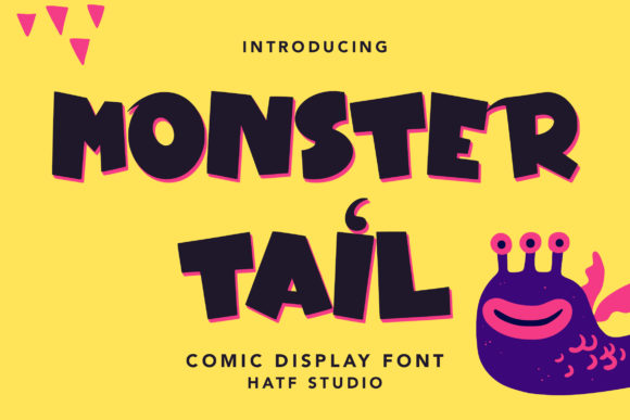 Monster Tail: Bold Font for Strong Campaigns