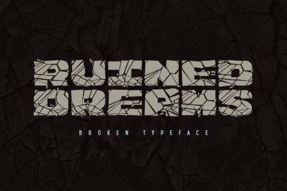 Ruined Dreams Font for Bold Campaigns