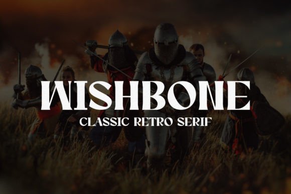 Wishbone: A Bold Serif for Impactful Campaigns