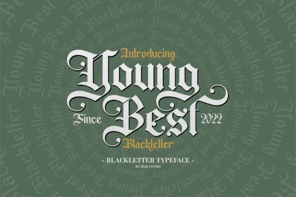 Young Best: Bold Blackletter for Creative Projects